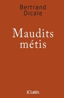 Maudits Métis 2709633191 Book Cover