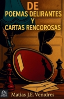 De poemas delirantes y cartas rencorosas: La mejor porquería literaria que leerás este año B0CCZXQQP5 Book Cover