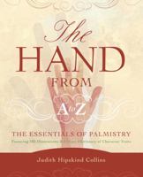 Hand From A-Z : The Essentials of Palmistry 0738707562 Book Cover