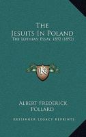 The Jesuits in Poland 0548859639 Book Cover