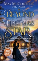 Beyond the Christmas Star: Where the Heart Finds Home (Elkhorn, Colorado - Caleb Marlowe Novels) B0H5MFKFKY Book Cover