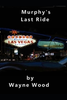 Murphy's Last Ride B0F88JZJMT Book Cover