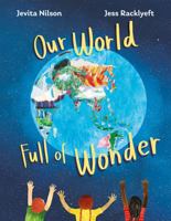 Our World Full of Wonder 1486318150 Book Cover