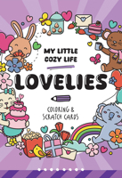 My Little Cozy Life Lovelies Coloring & Scratch Cards 1835554997 Book Cover