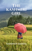 The Kashmiri Girl B0B3J9RH4M Book Cover