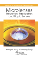 Microlenses: Properties, Fabrication and Liquid Lenses 036757649X Book Cover