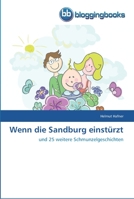 Wenn die Sandburg einstürzt 3841771157 Book Cover