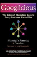 Googlicious: The Internet Marketing Secrets Every Business Should Use 0967933846 Book Cover