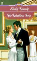 The Rebellious Twin (Signet Regency Romance) 0451198999 Book Cover