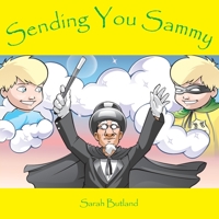 Sending You Sammy 0978123808 Book Cover