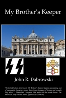 My Brother's Keepr 1950423921 Book Cover