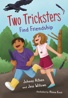Two Tricksters Find Friendship (Orca Echoes) 1459839285 Book Cover