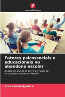Fatores psicossociais e educacionais no abandono escolar (Portuguese Edition) 6209611915 Book Cover