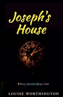 Joseph's House B0DR3QHRG1 Book Cover