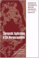 Therapeutic Applications of Cell Microencapsulation 1461425492 Book Cover