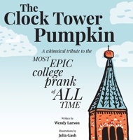 The Clock Tower Pumpkin B0F6MBBM5D Book Cover