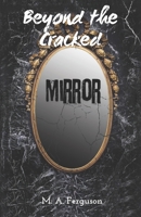 Beyond the Cracked Mirror 1069000213 Book Cover