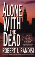 Alone with the Dead (Joe Keough Mysteries) 0843946415 Book Cover