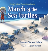 March of the Sea Turtles 1736188194 Book Cover