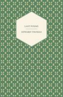 Last Poems 1447478908 Book Cover
