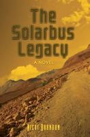 The Solarbus Legacy 149287177X Book Cover