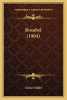 Rosabel 116489806X Book Cover