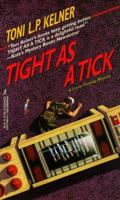 Tight As A Tick: A Laura Fleming Mystery 1575664348 Book Cover