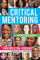 Critical Mentoring: A Practical Guide 1620365529 Book Cover