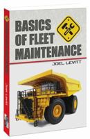 Basics of Fleet Maintenance 0982516347 Book Cover