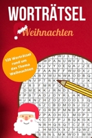 Worträtsel Weihnachten: Wortsuche, Buchstabensalat, Wörterrätsel, Gehirntraining für alle Altersgruppen - Finde 840 Wörter aus 120 Seiten B08MS6V64G Book Cover