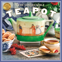 The Collectible Teapot Wall Calendar 2025: A Tea Obsessive's Dream Come True 1523525517 Book Cover