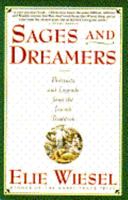 Sages and Dreamers: Portraits and Legends from the Jewish Traditions 0671746790 Book Cover