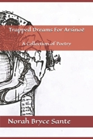 Trapped Dreams For Arsinoë B0F8JDSNNC Book Cover