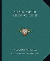 An Analysis of Religious Belief 101638971X Book Cover