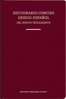 Diccionario Conciso Griego-Español del Nuevo Testamento (Tapa dura) (Spanish Edition) 3438053357 Book Cover