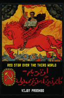 Red Star Over the Third World 0745339662 Book Cover
