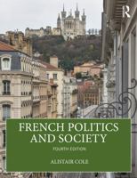 French Politics and Society 1041135173 Book Cover