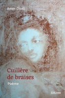 Cuillère de braises (French Edition) 2414487909 Book Cover