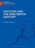 Criticism and the Nineteenth Century 1472510992 Book Cover