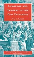 Language and Imagery in the Old Testament 0281050279 Book Cover