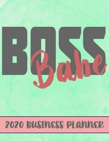 Boss Babe 2020 Business Planner: 2020 Business productivity planner specially designed for women entrepreneurs and business owners. Focus project notebook for businesswomen. 8.5 x 11 inches, 234 pages 1672110696 Book Cover