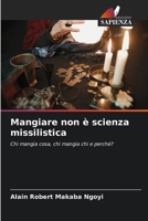 Mangiare non è scienza missilistica (Italian Edition) 6207922921 Book Cover