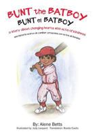 Bunt the Batboy 1945091592 Book Cover