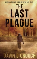 The Last Plague B08DSS4KNG Book Cover