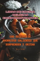 Libro de cocina Delicias Chisporroteantes 1835007465 Book Cover