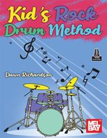 Kid's Rock Drum Method 0786688548 Book Cover