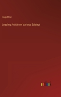 Leading Article on Various Subject 3368128655 Book Cover