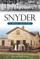 Snyder, New York: A Brief History 1596296399 Book Cover