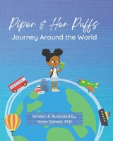 Piper & Her Puffs Journey Around the World B0B5ZKF4XG Book Cover