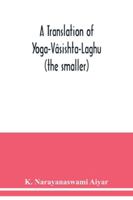 Laghu-Yoga-Vasistha 1015666094 Book Cover